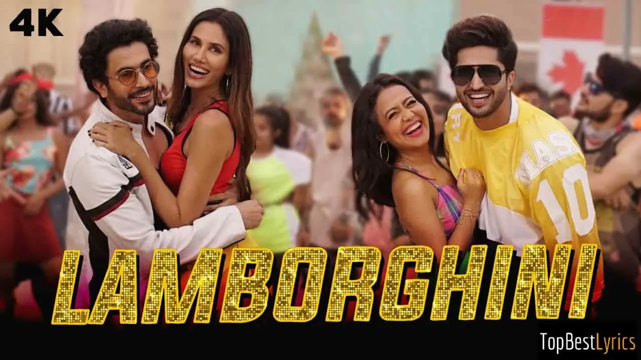 Lamborghini Lyrics - Jai Mummy Di | Neha Kakkar and Meet Bros Lamborghini Lyrics - Jai Mummy Di | Neha Kakkar and Meet Bros