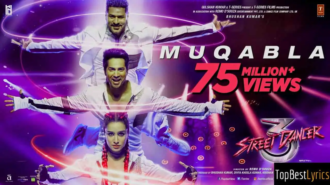 Muqabla Lyrics - Street Dancer 3D | Varun Dhawan and Shraddha Kapoor Muqabla Lyrics - Street Dancer 3D | Varun Dhawan and Shraddha Kapoor