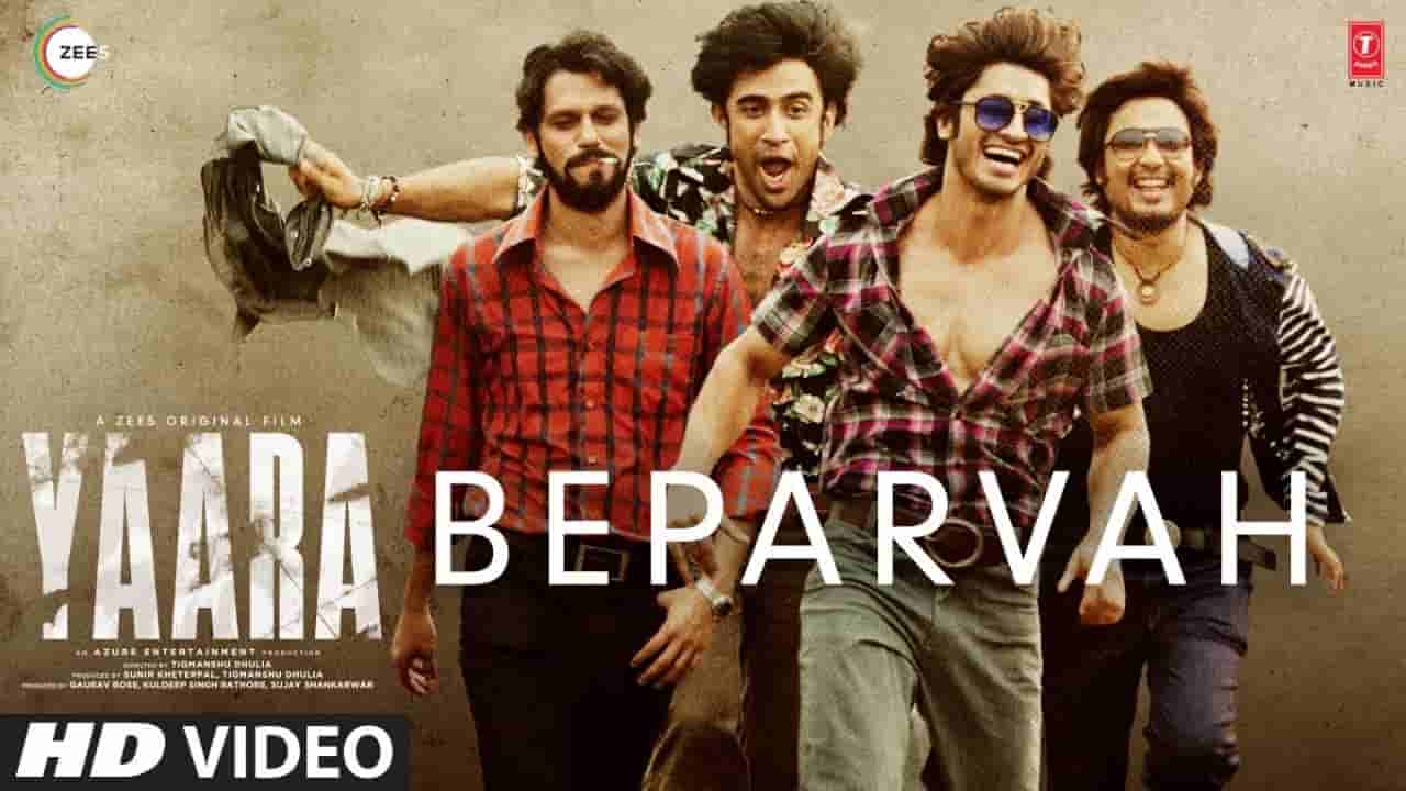 BEPARVAH LYRICS - YAARA BEPARVAH LYRICS - YAARA