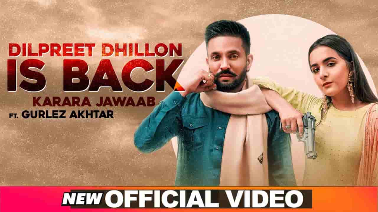KARARA JAWAB LYRICS - Dilpreet Dhillon Is Back KARARA JAWAB LYRICS - Dilpreet Dhillon Is Back