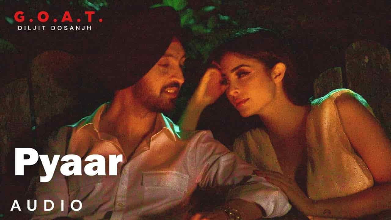PYAAR LYRICS – DILJIT DOSANJH PYAAR LYRICS – DILJIT DOSANJH