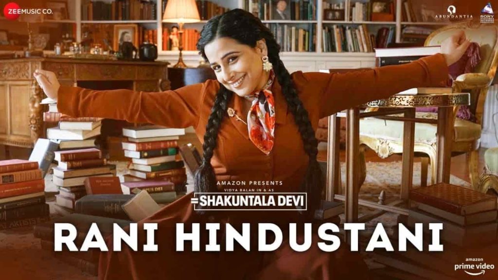RANI HINDUSTANI LYRICS - Shakuntala Devi | Sunidhi Chauhan | Vidya Balan | Sachin-Jigar