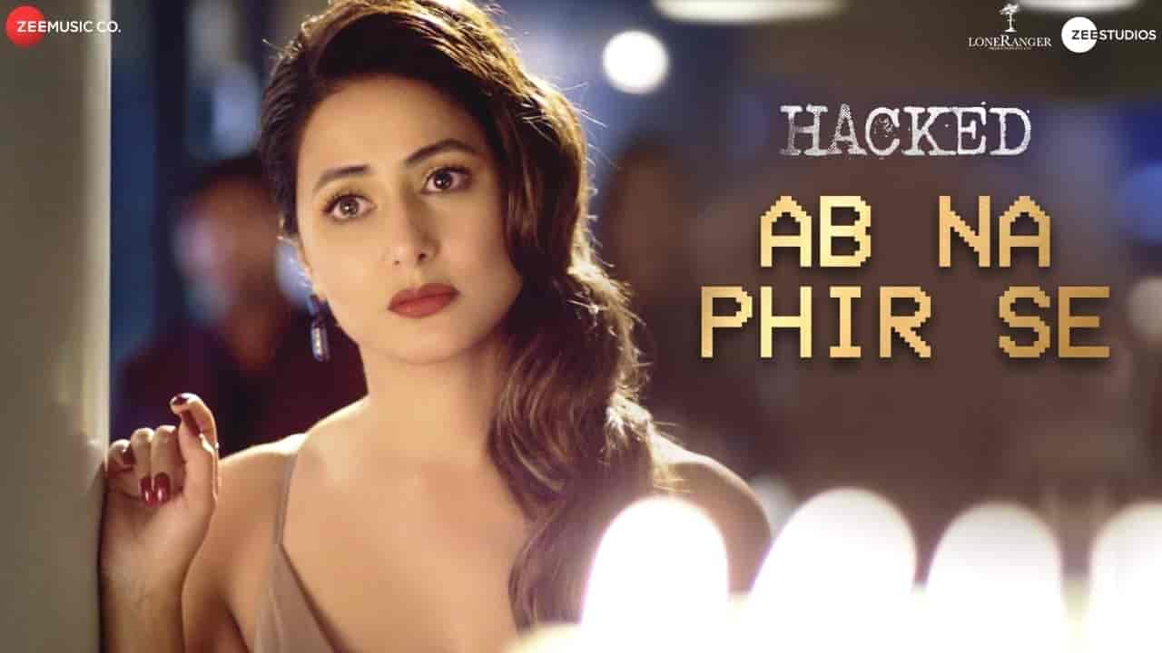 AB NA PHIR SE LYRICS - Hacked AB NA PHIR SE LYRICS - Hacked