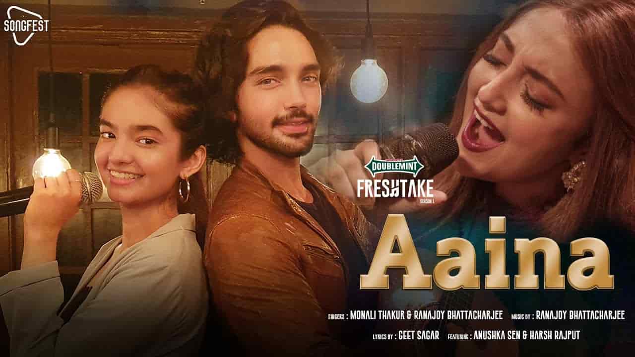 Aaina Lyrics - Monali Thakur x Ranajoy Bhattacharjee Aaina Lyrics