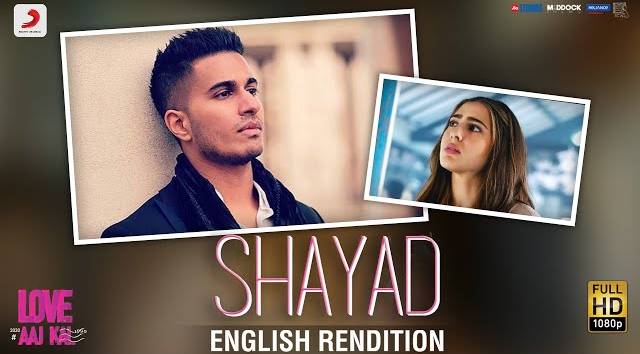 SHAYAD LYRICS ENGLISH RENDITION - Arjun