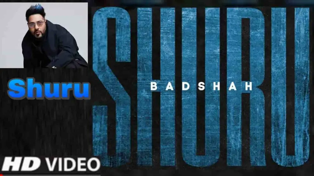 SHURU LYRICS - Badshah