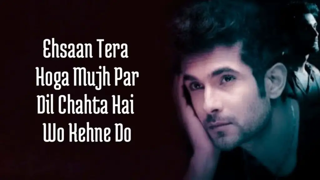 EHSAN TERA HOGA LYRICS - SANAM