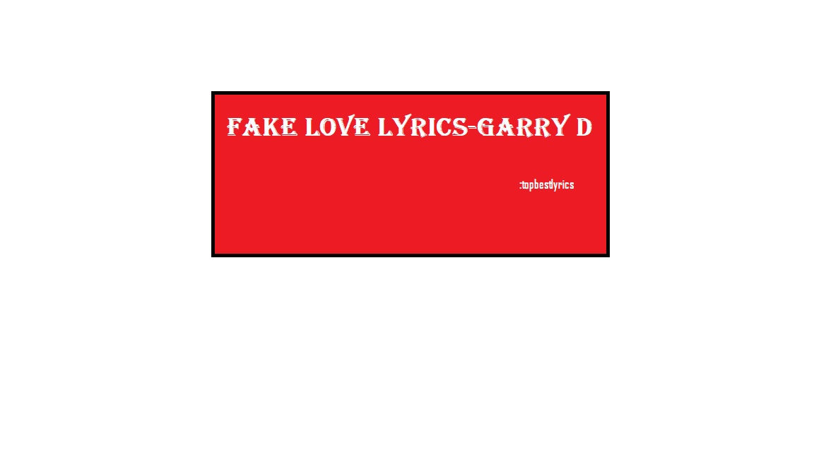 Lyrics fake love FAKE LOVE