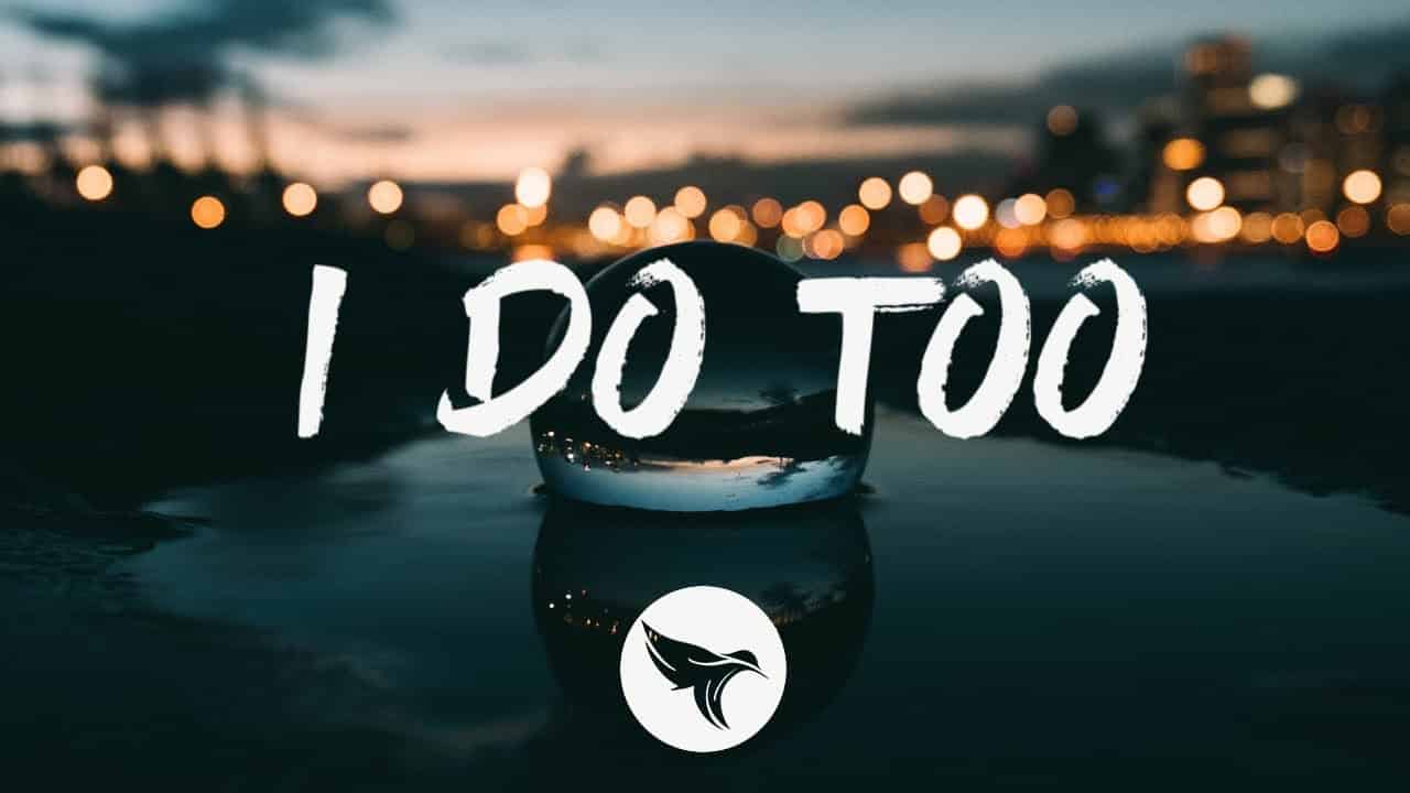 I Do Too Lyrics - The Reklaws I Do Too Lyrics
