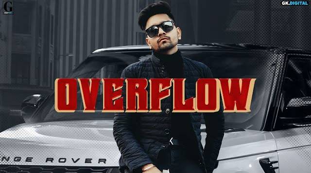 OVERFLOW LYRICS - Hairat Aulakh