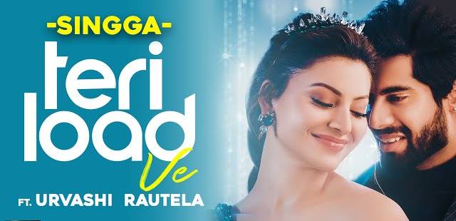 TERI LOAD VE LYRICS - Singga | Urvashi Rautela