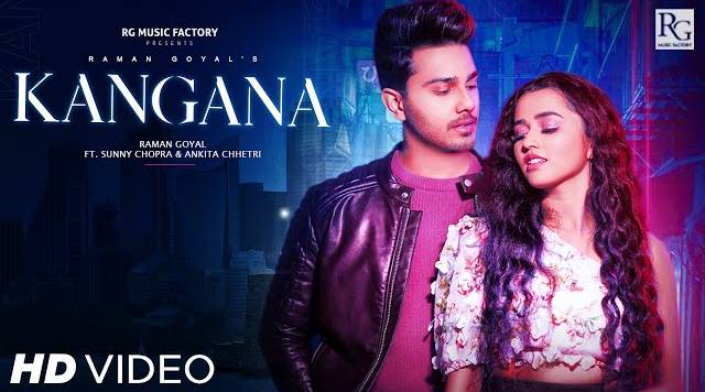 KANGANA LYRICS - Raman Goyal | Ankita Chhetri & Sunny Chopra