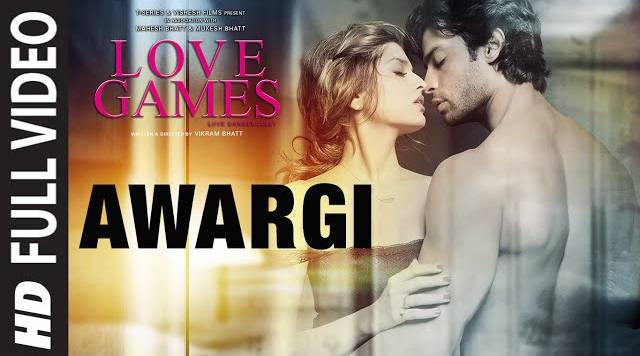 Awargi Se Dil Bhar Gaya Lyrics - Love Games