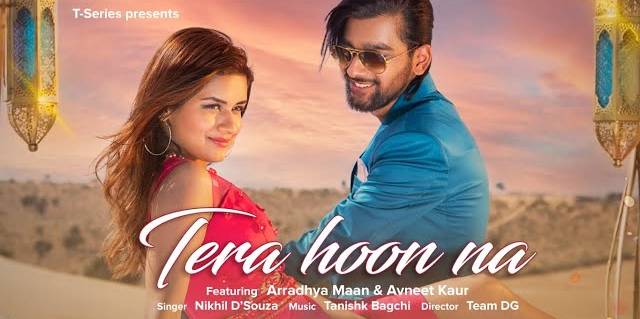 Tera Hoon Na Lyrics - Nikhil D'Souza | Avneet Kaur